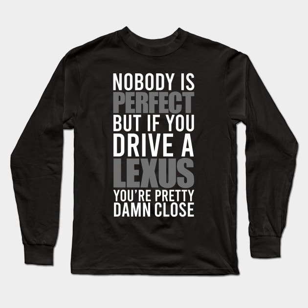 Lexus Owners Long Sleeve T-Shirt by VrumVrum